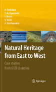 Natural heritage from East to West: case studies from 6 EU-countries