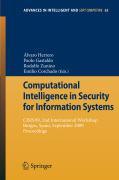 Computational intelligence in security for information systems: CISIS'09, 2nd International Workshop Burgos, Spain, September 2009 Proceedings