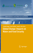 Global change: impacts on water and food security