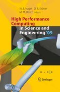 High performance computing in science and engineering '09: transactions of the High Performance Computing Center, Stuttgart (HLRS) 2009