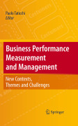 Business performance measurement and management: new contexts, themes and challenges