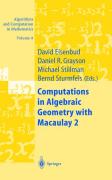 Computations in algebraic geometry with Macaulay 2