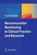 Neuromuscular monitoring