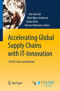 Accelerating global supply chains with IT-innovation: ITAIDE tools and methods