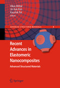 Recent advances in elastomeric nanocomposites