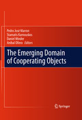 The emerging domain of cooperating objects