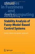 Stability analysis of fuzzy-model-based control systems: linear-matrix-inequality approach