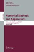 Numerical methods and applications: 7th International Conference, NMA 2010, Borovets, Bulgaria, August 20-24, 2010, Revised Papers