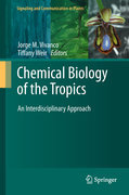 Chemical biology of the tropics: an interdisciplinary approach