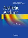 Aesthetic medicine: art and techniques