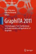 Graphita 2011: selected papers from the workshop on fundamentals and applications of graphene