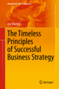 The timeless principles of successful business strategy