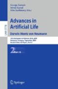 Advances in artificial life: 10th European Conference, ECAL 2009, Budapest, Hungary, September 13-16, 2009, Revised Selected Papers