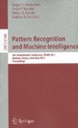 Pattern recognition and machine intelligence: 4th International Conference, Premi 2011, Moscow, Russia, June 27 - July 1, 2011, Proceedings