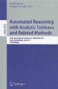 Automated reasoning with analytic tableaux and related methods: 20th International Conference, TABLEAUX 2011, Bern, Switzerland, July 4-8, 2011, Proceedings