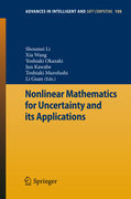 Nonlinear mathematics for uncertainty and its applications