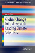 Global change: interviews with leading climate scientists