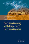 Decision making with imperfect decision makers