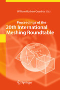 Proceedings of the 20th International Meshing Roundtable