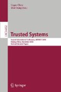 Trusted systems: Second International Conference, INTRUST 2010, Beijing, China, December 13-15, 2010, Revised Selected Papers