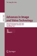 Advances in image and video technology: 5th Pacific Rim Symposium, PSIVT 2011, Gwangju, South Korea, November 20-23, 2011, Proceedings, part I