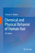 Chemical and physical behavior of human hair