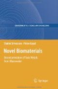 Novel biomaterials: decontamination of toxic metals from wastewater