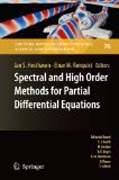 Spectral and High Order Methods for Partial Differential Equations