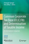 Common corporate tax base (CC(C)TB) and determination of taxable income: an international comparison