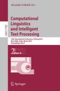 Computational linguistics and intelligent text processing: 13th International Conference, Cicling 2012, New Delhi, India, March 11-17, 2012, Proceedings, Part Ii