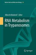 RNA metabolism in trypanosomes