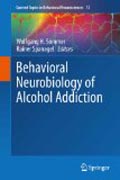 Behavioral neurobiology of alcohol addiction