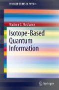 Isotope-based quantum information