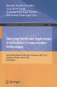 Emerging trends and applications in information communication technologies: Second International Multi Topic Conference, IMTIC 2012, Jamshoro, Pakistan, March 28-30, 2012. Proceedings