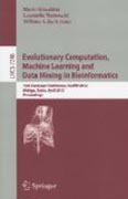 Evolutionary computation, machine learning and data mining in bioinformatics: 10th European Conference, EvobBIO 2012, Málaga, Spain, April 11-13, 2012, Proceedings