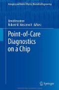 Point-of-care diagnostics on a chip