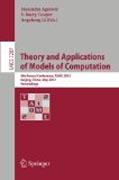 Theory and applications of models of computation: 9th Annual Conference, TAMC 2012, Beijing, China, May 16-21, 2012. Proceedings