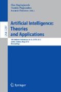 Artificial intelligence : theories, models and applications: 7th Hellenic Conference on AI, SETN 2012, Lamia, Greece, May 28-31, 2012, Proceedings