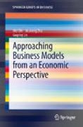 Approaching business models from an economic perspective