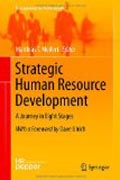 Strategic human resource development: a journey in eight stages