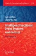 Intelligent fractional order systems and control: an introduction