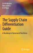 The supply chain differentiation guide