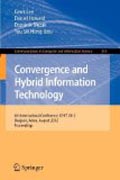 Convergence and hybrid information technology: 6th International Conference, ICHIT 2012, Daejeon, Korea, August 23-25, 2012. Proceedings