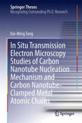 In Situ Transmission Electron Microscopy Studies of Carbon Nanotube Nucleation Mechanism and Carbon Nanotube-Clamped Met