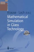 Mathematical Simulation in Glass Technology