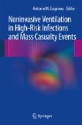 Noninvasive Ventilation in High-Risk Infections and Mass Casualty Events