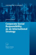 Corporate social responsibility as an international strategy