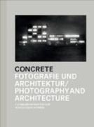 Concrete - Photography and Architecture