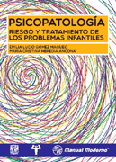 Psicopatología: Riesgo y tratamiento de los problemas infantiles