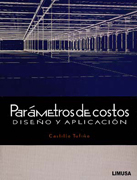 Parámetros de costos: diseños y aplicación